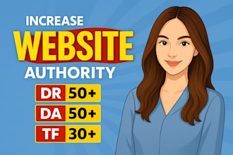 increase ahrefs DR moz da with powerful SEO backlinks