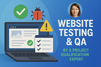 perform website or app QA testing for bugs and usability