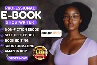 ebook ghostwriter, ghostwrite nonfiction ebook, KDP book writer, self help ebook