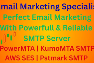provide you kumomta, powermta, AWS ses SMTP server for email markting