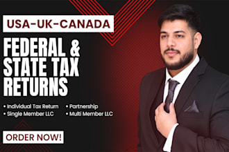 prepare USA, UK and canada tax returns of individual and llc