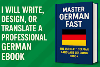 write, design, or translate a professional german ebook for you