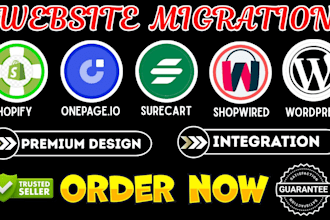 migrate to wix shopwired shift4shop ekm onepage surecart to wordpress to shopify
