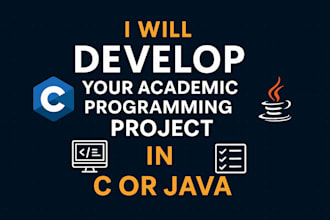 develop your academic programming project in c and java