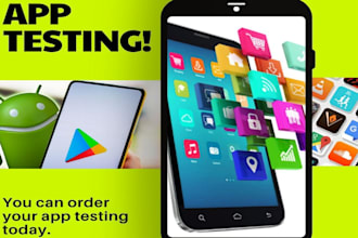 professionally test bugs and functionality of your apps