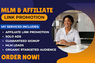 promote your mlm affiliate link, website link, mlm leads generation