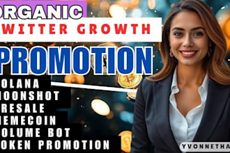 twitter x token promotion volume bot organic growth moonshot dex cto sol presale