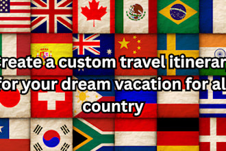 create a custom travel itinerary for your dream vacation