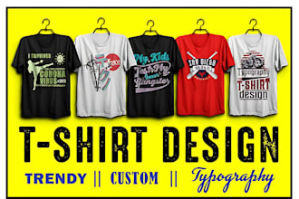 make trendy t shirt, custom t shirt, graphic t shirt, typography t shirt design