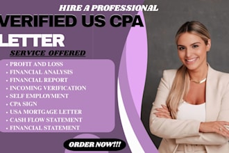 prepare CPA certified financial statement, profit and loss, CPA mortgage letter
