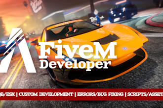 be your fivem developer and fix esx or qbcore server