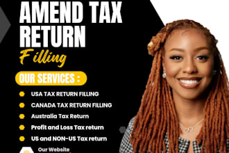 amend tax return, USA, canada, australia, p and l  individual and business