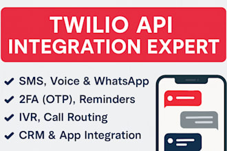 integrate twilio SMS voice whatsapp API automation IVR calling SMS