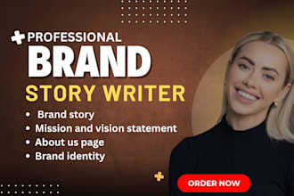 write brand story, mission and vision statement, about us, brand strategy, bio