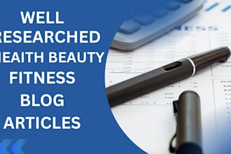 write health and lifestyle blog post or beauty article