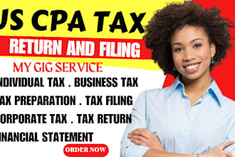 file and prepare US tax return for 1120 1040 5472 business tax as CPA