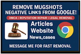 permanently remove mugshots, delete negative bbb, youtube, links in dmca