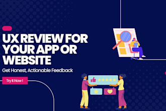 review your app or website and give expert UX feedback