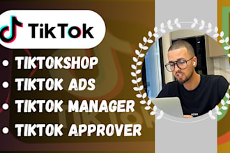fix tik tok shop, manage tiktok shop, set up tiktok shop ads marketing manager