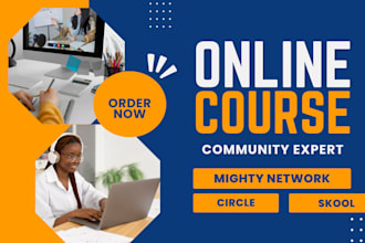 set up and manage mighty networks, skool, circle, learndash online community