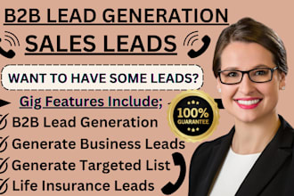 do b2b sales generation, b2b lead generation and linkedin lead generation VA