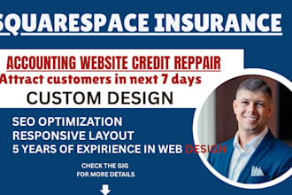 build squarespace website, insurance, accounting or credit repair website