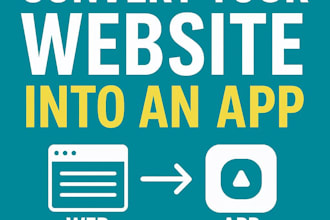 convert your website into a fully functional android or ios app