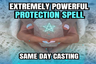 cast powerful spiritual protection spell for impossible situation