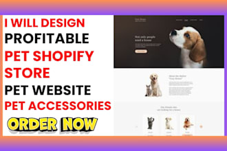design profitable pet shopify store pet accessories pet store pet website