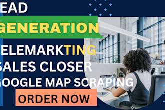 scrape google maps,leads generation,sales closer telemarketing,cold calling