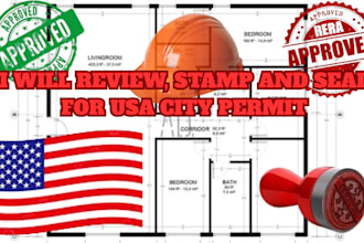 review, stamp, seal architectural design, floor plans  for city permit