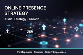 audit and create your digital presence strategy from scratch