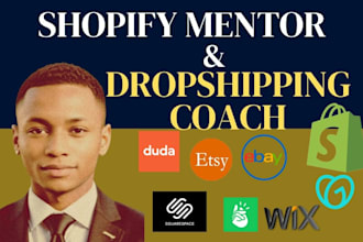 be  expert shopify mentor get unstuck and grow your store dropshipping  coach