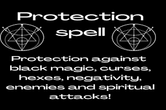 cast powerful protection spell against curses, black magic, evil attack