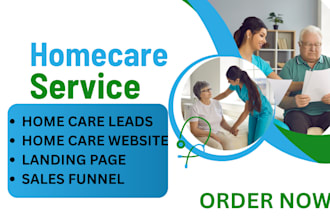 generate home care leads elderly care leads home care website home care leads
