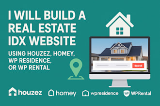 build a real estate idx website using houzez, homey, wp residence, or wp rental