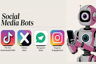 build automated social media bot, twitter bot, instagram api bot, mass dm bot