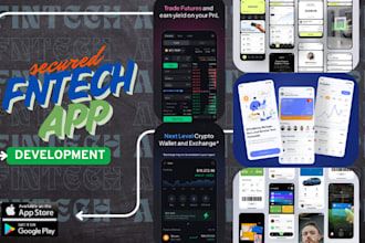 build secured fintech app neobank app bank app p2p lending app crypto app