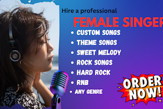 sing and compose your custom song female singer vocalist hard rock pop soul