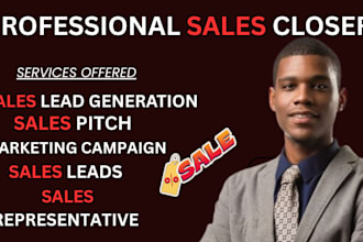 be your sales closer sales rep virtual assistant online sales lead
