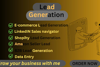 do b2b leads, shopify lead generation,amazon seller leads and data entry