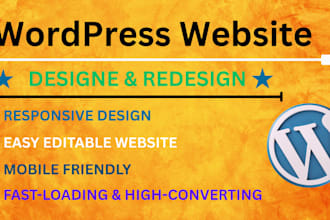 do wordpress website development, build, rebuild, design or redesign