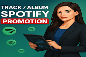 do spotify album promotion, spotify music track promotion