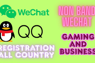 registration wechat qq account for gaming and business