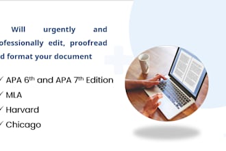 urgently proofread edit and format your document to apa mla or harvard