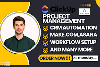 setup CRM and workflow on clickup monday or trello asana notion automation drip