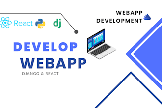 be your django and react developer for web apps