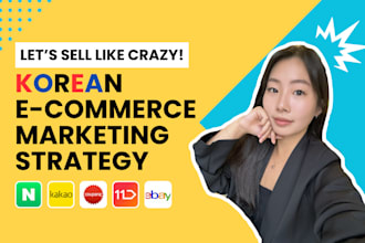 be your korean ecommerce consultant and ad manager