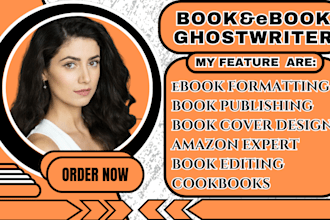 be your fiction and non fiction ebooks ghostwriter formatting and layout design
