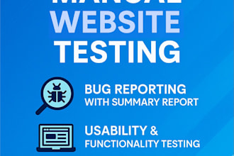 do manual testing for your website or mobile app